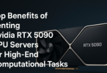 top-benefits-of-renting-nvidia-rtx-5090-gpu-servers-for-high-end-computational-tasks